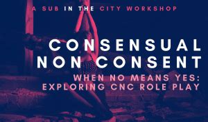 cnc roleplay|Exploring Consensual Non